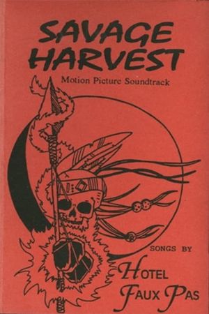 Savage Harvest's poster