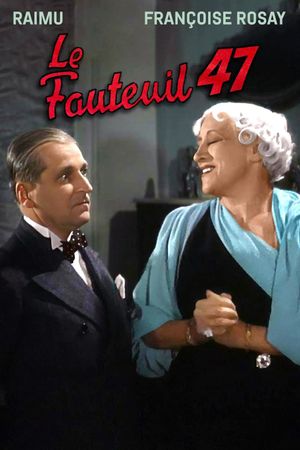 Le fauteuil 47's poster