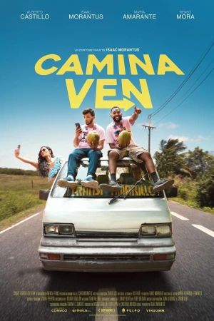 Camina, ven's poster