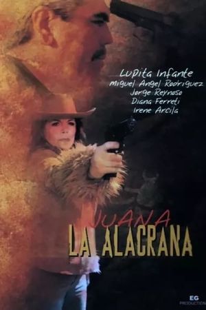 Juana la Alacrana's poster