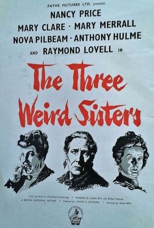 The Three Weird Sisters's poster