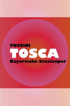 Tosca -  Bayerische Staatsoper's poster
