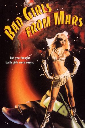 Bad Girls from Mars's poster