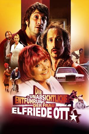 The Unintentional Kidnapping of Mrs. Elfriede Ott's poster