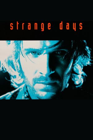 Strange Days's poster