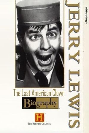 Jerry Lewis: The Last American Clown's poster