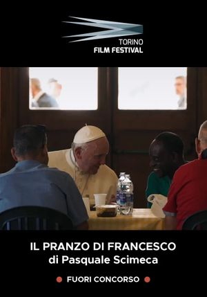 Il pranzo di Francesco's poster