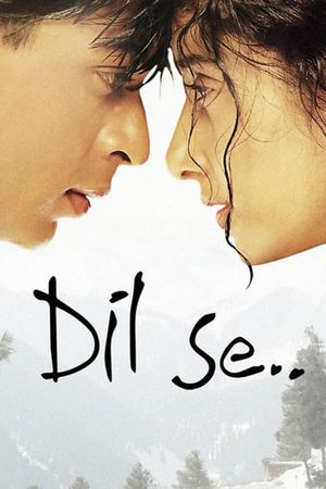 Dil Se..'s poster