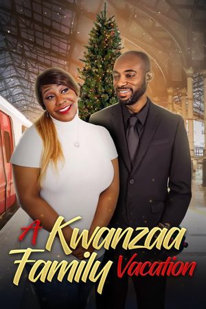 A Kwanzaa Family Vacation's poster