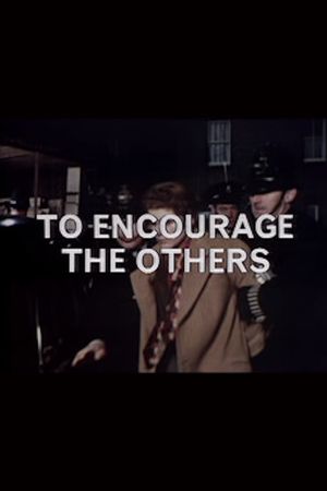 To Encourage the Others's poster