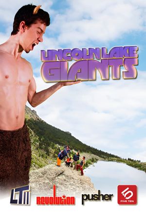 Lincoln Lake Giants's poster