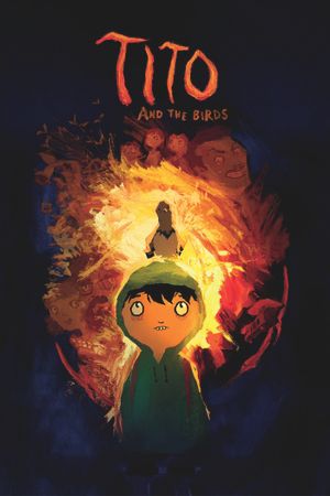 Tito and the Birds's poster