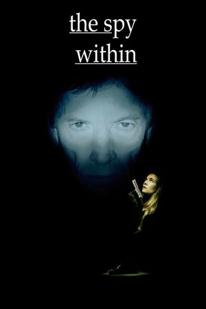 The Spy Within's poster