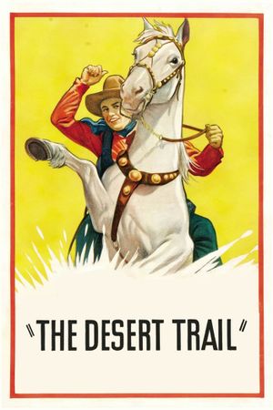 The Desert Trail's poster