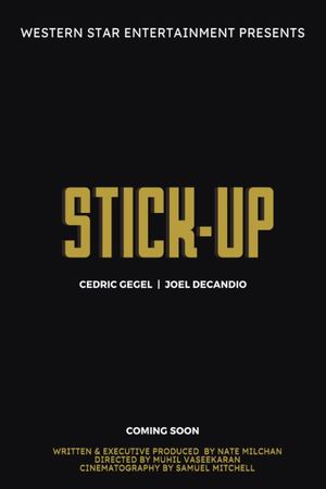 Stick-Up's poster