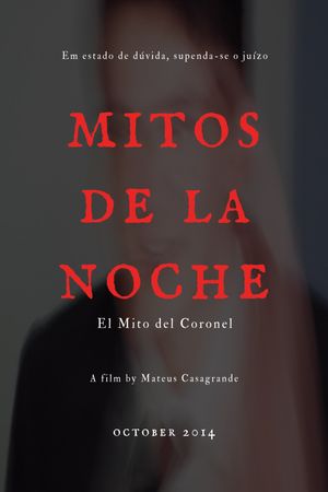 Mitos de La Noche - El Mito del Coronel's poster