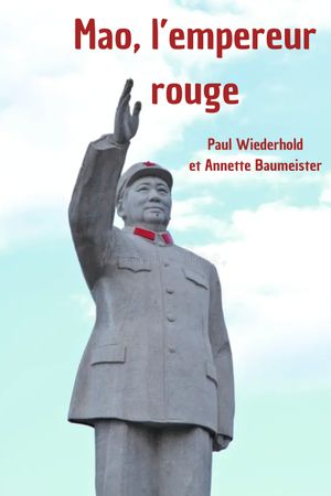 Mao, l'empereur rouge, la longue marche's poster