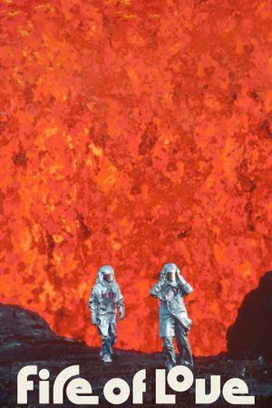Fire of Love's poster