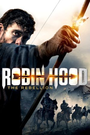 Robin Hood: The Rebellion's poster
