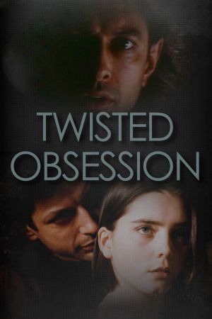 Twisted Obsession's poster