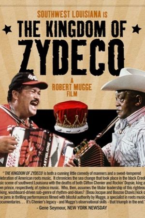 The Kingdom of Zydeco's poster
