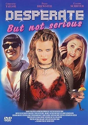 Desperate But Not Serious's poster