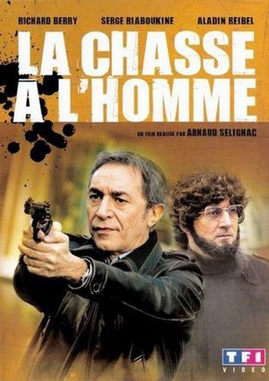 La Chasse à l'homme's poster