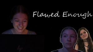 Flawed Enough's poster
