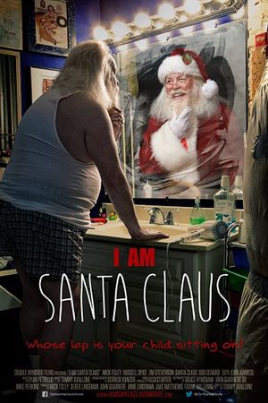 I Am Santa Claus's poster
