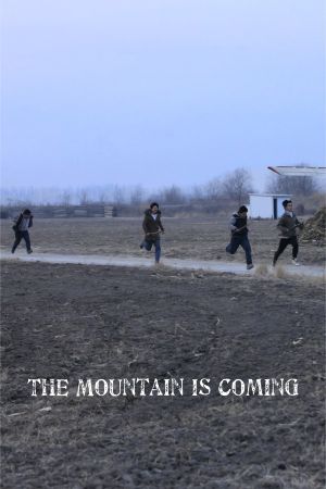 The Mountain Is Coming's poster