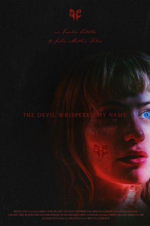 The Devil Whispered My Name's poster
