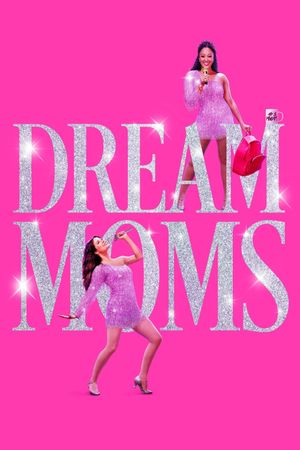 Dream Moms's poster image