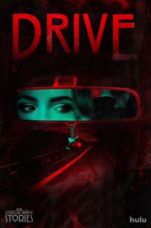 American Horror Stories: Drive's poster