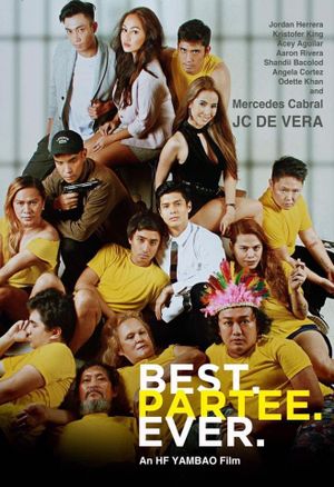 Best. Partee. Ever.'s poster