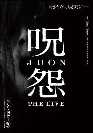 Ju-on: The Live's poster