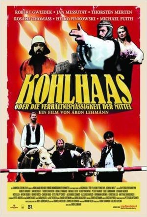 Kohlhaas oder die Verhältnismäßigkeit der Mittel's poster