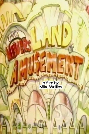 Chuck Webber's Land of Abusement's poster