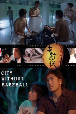 City Without Baseball's poster