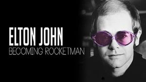 Elton John: Becoming Rocketman's poster