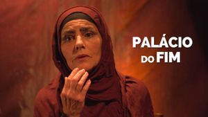 Palácio do FIm's poster