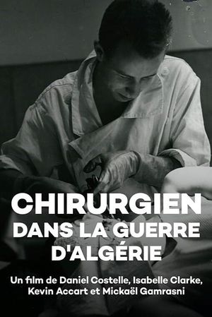 Surgeon during the Algerian War's poster