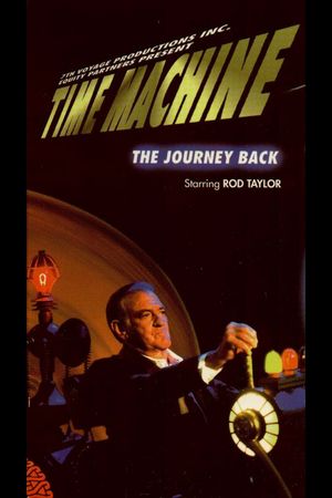Time Machine: The Journey Back's poster