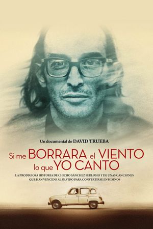 Si me borrara el viento lo que yo canto's poster