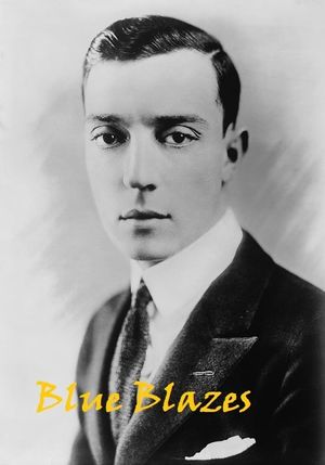 Blue Blazes's poster