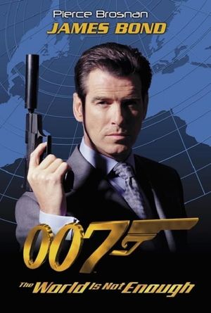 The World Is Not Enough's poster
