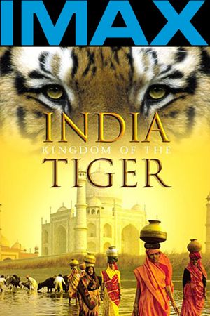 India: Kingdom of the Tiger's poster image