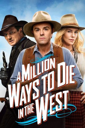A Million Ways to Die in the West's poster