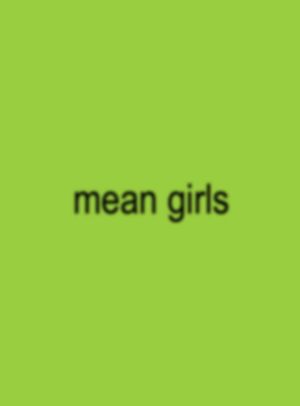 Mean Girls's poster