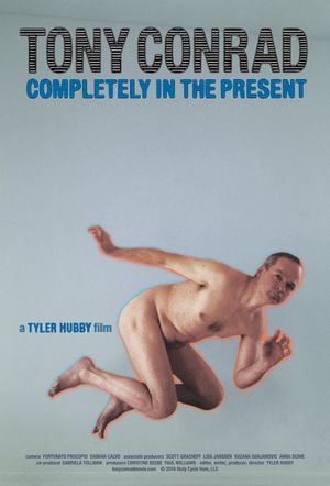 Tony Conrad: Completely in the Present's poster