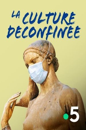 La culture déconfinée's poster image